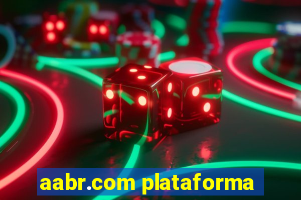 aabr.com plataforma